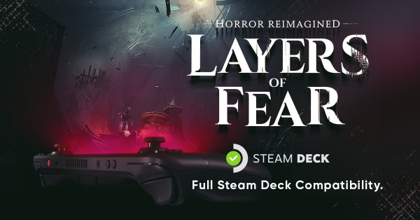 Ужасы творческих личностей обрели компактную форму: хоррор Layers of Fear (2023) стал полностью совместим со Steam Deck Ужасы творческих личностей обрели компактную форму: хоррор Layers of Fear (2023) стал полностью совместим со Steam Deck